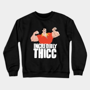 Incredibly Thicc Crewneck Sweatshirt